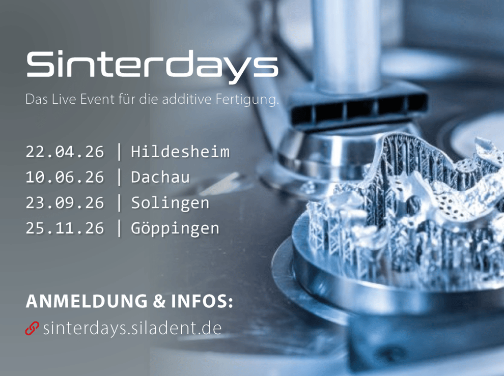 Sinterdays 2026 – SILADENT Dr. Böhme & Schöps GmbH